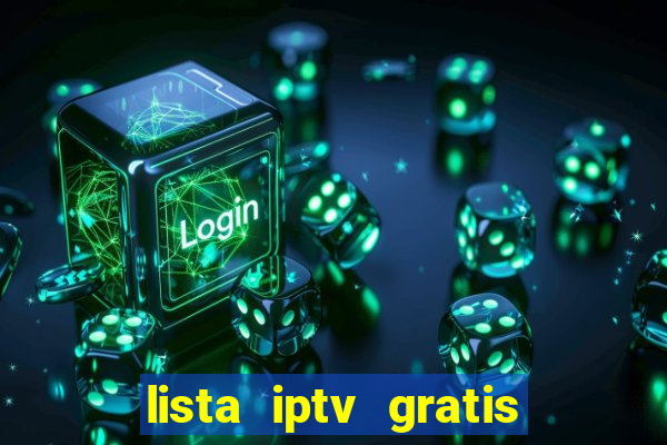 lista iptv gratis futebol ao vivo